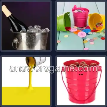 4 Pics 1 Word 6 Letters BUCKET