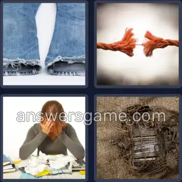 4 Pics 1 Word 6 Letters FRAYED