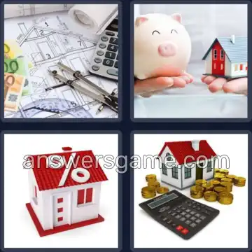 4 Pics 1 Word 8 Letters MORTGAGE