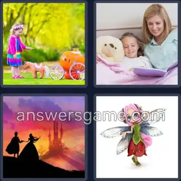 4 Pics 1 Word 9 Letters FAIRYTALE