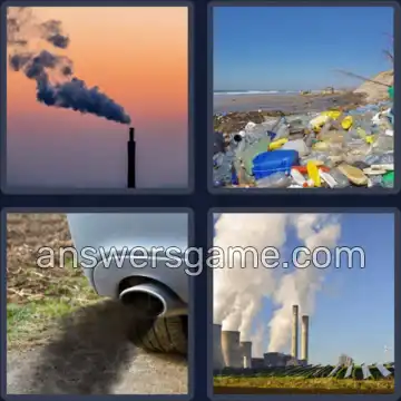 4 Pics 1 Word 9 Letters POLLUTION