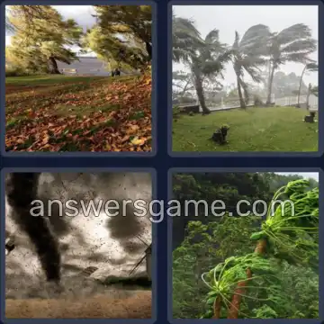 4 Pics 1 Word 9 Letters WINDSTORM