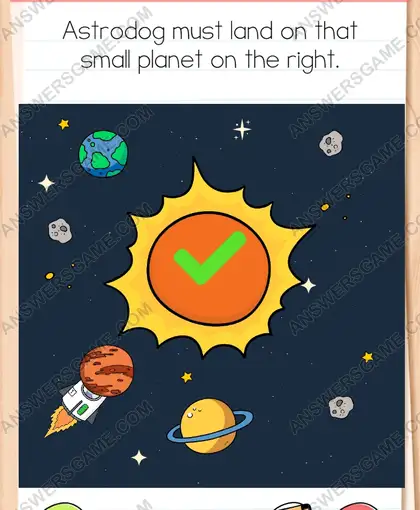 Astrodog must land on that small planet on the right. Brain Test 4 Level 125