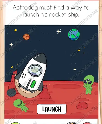 Astrodog must find a way to launch his rocket ship. Brain Test 4 Level 163