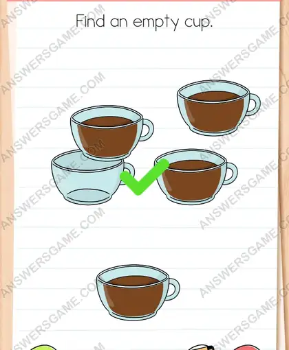 Find an empty cup. Brain Test 4 Level 19