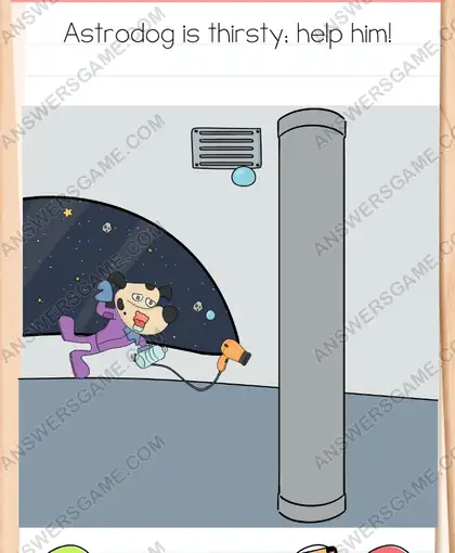 Astrodog is thirsty; help him. Brain Test 4 Level 194