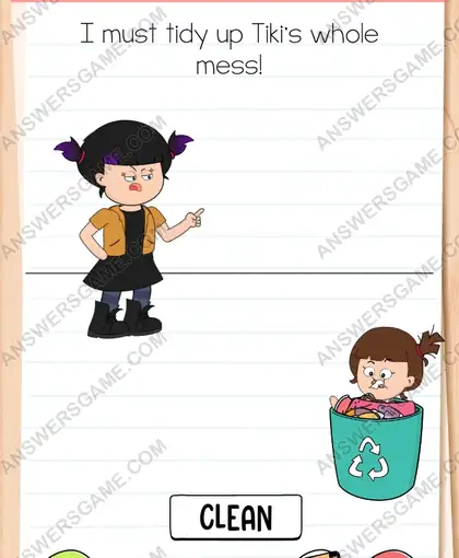 I must tidy up Tiki's whole mess. Brain Test 4 Level 22