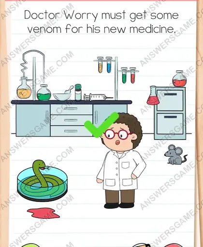 Doctor Worry must get some venom for his new medicine. Brain Test 4 Level 23