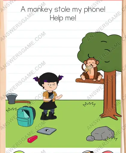 A monkey stole my phone! Help me. Brain Test 4 Level 265
