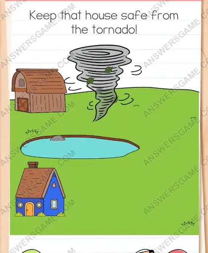 Keep that house safe from the tornado. Brain Test 4 Level 271