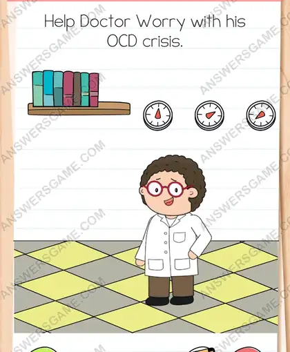 Help Doctor Worry with his OCD crisis. Brain Test 4 Level 277