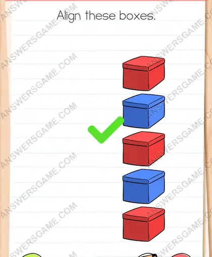 Align these boxes. Brain Test 4 Level 294