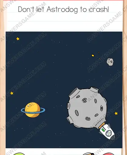 Don't let Astrodog to crash. Brain Test 4 Level 328