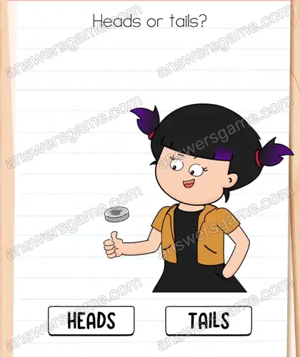 Heads or tails. Brain Test 4 Level 332
