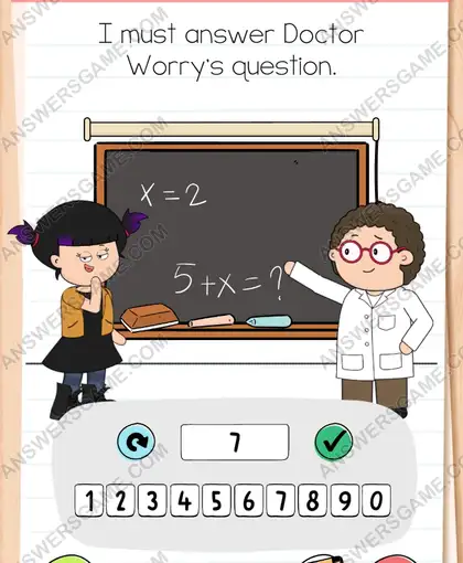 I must answer Doctor Worry's question. Brain Test 4 Level 49