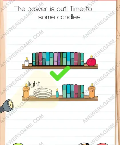 The power is out! Time to light some candles. Brain Test 4 Level 56