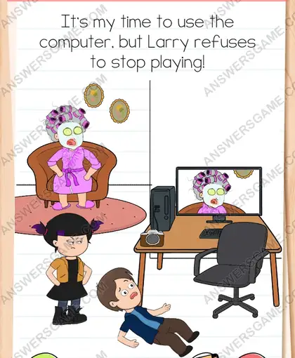 It's my time to use the computer, but Larry refuses to stop playing. Brain Test 4 Level 80