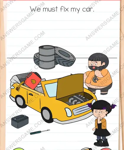 We must fix my car. Brain Test 4 Level 85